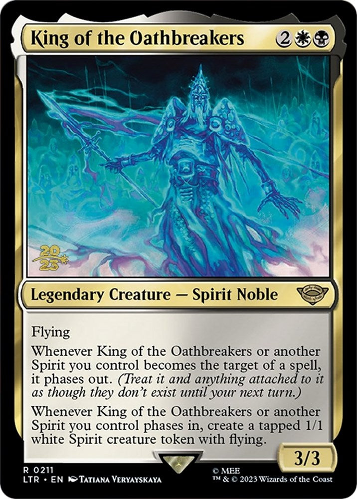 King of the Oathbreakers [The Lord of the Rings: Tales of Middle-Earth Prerelease Promos] | Nerdhalla Games