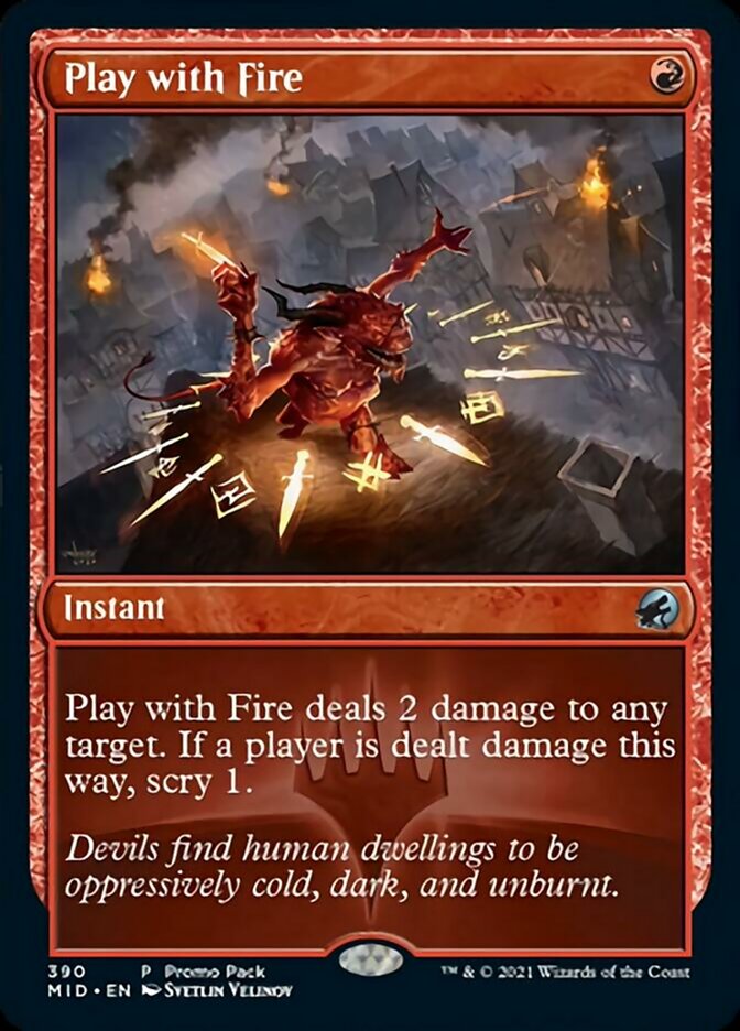 Play with Fire (Promo Pack) [Innistrad: Midnight Hunt Promos] | Nerdhalla Games