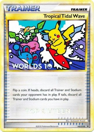 Tropical Tidal Wave (HGSS18) (Top 16) [HeartGold & SoulSilver: Black Star Promos] | Nerdhalla Games