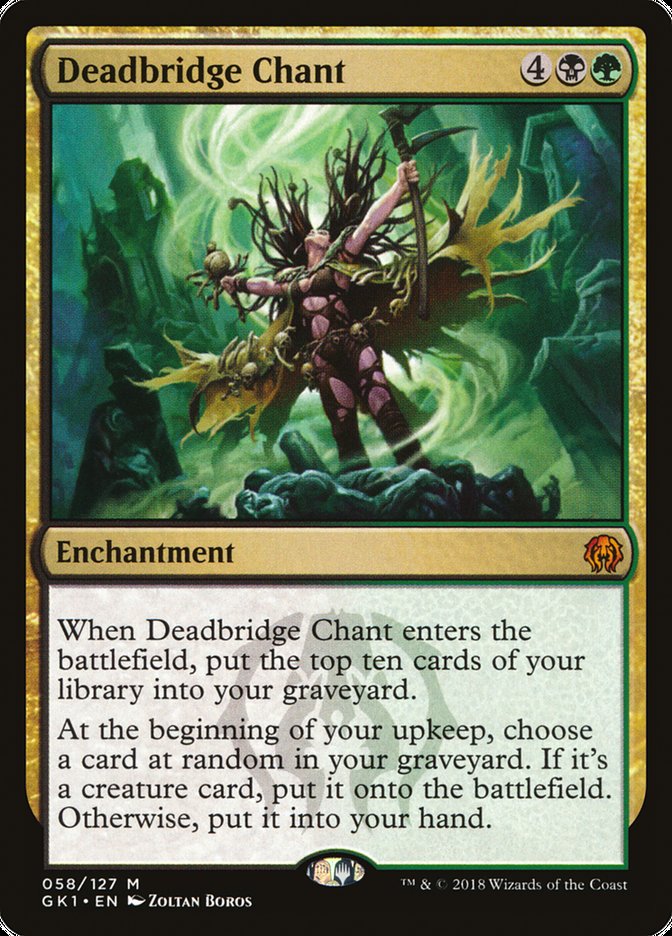 Deadbridge Chant [Guilds of Ravnica Guild Kit] | Nerdhalla Games