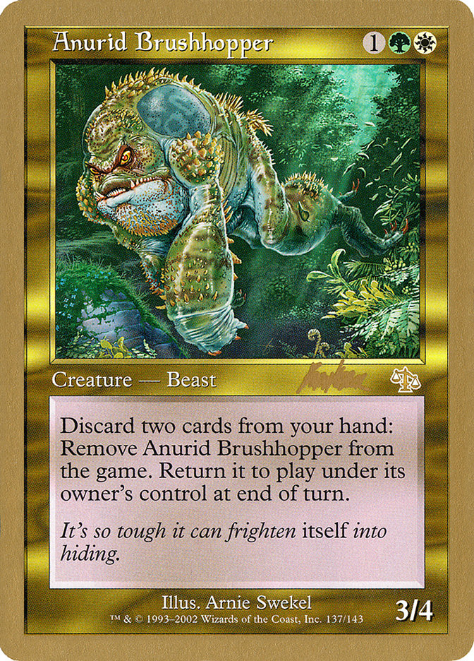 Anurid Brushhopper (Brian Kibler) [World Championship Decks 2002] | Nerdhalla Games