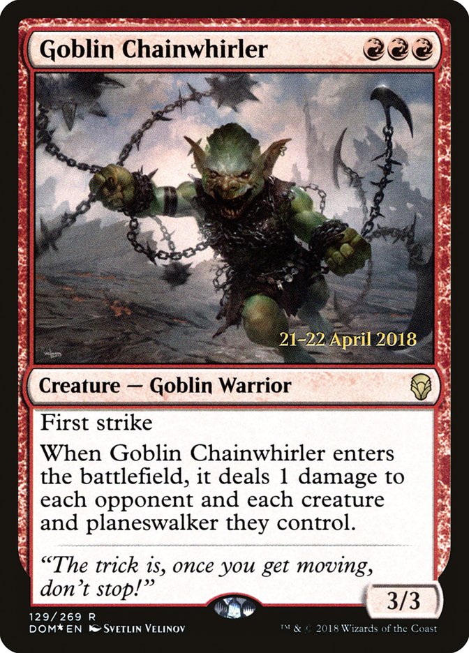 Goblin Chainwhirler  [Dominaria Prerelease Promos] | Nerdhalla Games