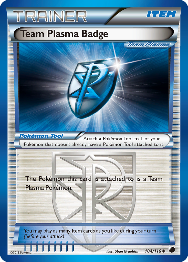 Team Plasma Badge (104/116) [Black & White: Plasma Freeze] | Nerdhalla Games