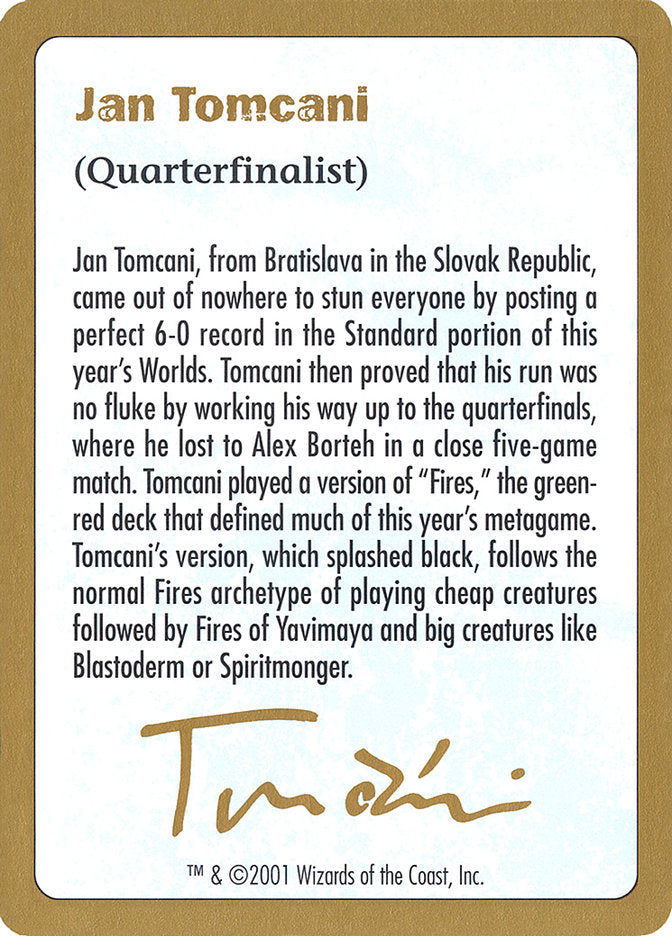 Jan Tomcani Bio [World Championship Decks 2001] | Nerdhalla Games