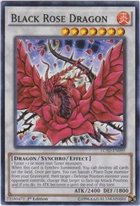 Black Rose Dragon [LC5D-EN099] Common | Nerdhalla Games