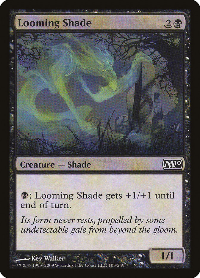 Looming Shade [Magic 2010] | Nerdhalla Games