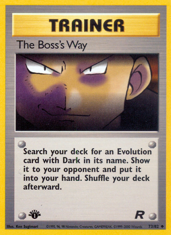 The Boss's Way (73/82) [Team Rocket 1st Edition] | Nerdhalla Games