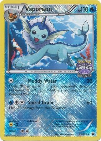 Vaporeon (25/108) (State Province Championship 2013 Promo) [Black & White: Dark Explorers] | Nerdhalla Games