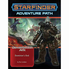 Starfinder Books:  Adventure Path -The Devastation Ark - Dominion's End | Nerdhalla Games