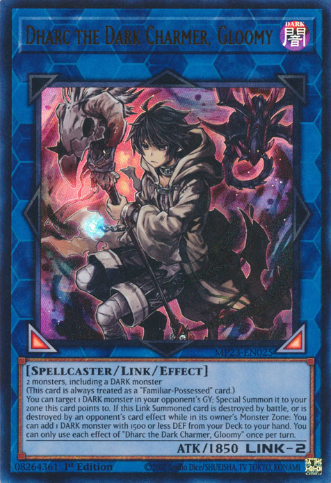 Dharc the Dark Charmer, Gloomy [MP23-EN025] Ultra Rare | Nerdhalla Games