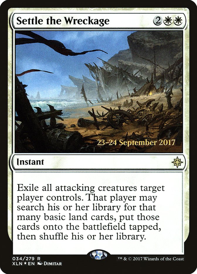 Settle the Wreckage  [Ixalan Prerelease Promos] | Nerdhalla Games