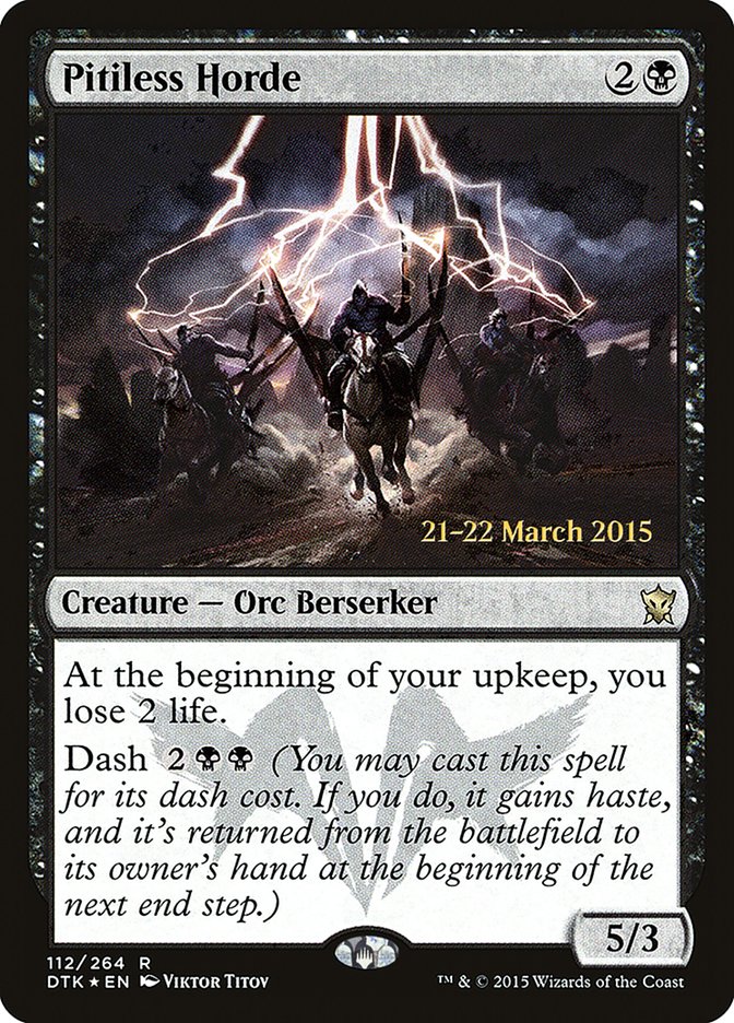 Pitiless Horde  [Dragons of Tarkir Prerelease Promos] | Nerdhalla Games