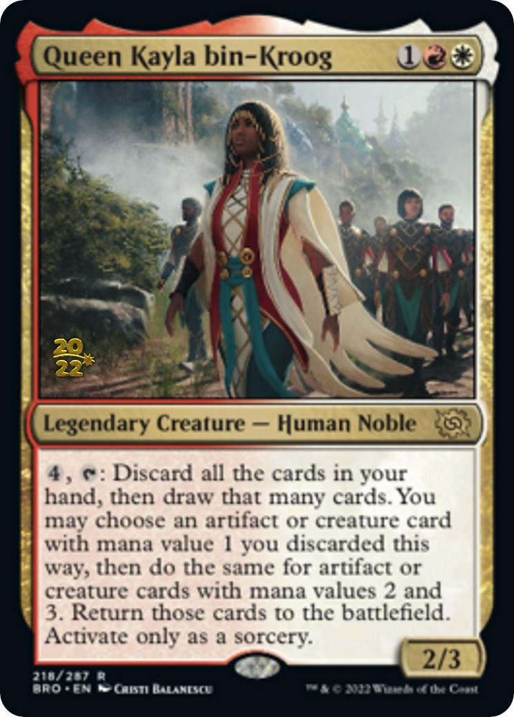 Queen Kayla bin-Kroog [The Brothers' War: Prerelease Promos] | Nerdhalla Games