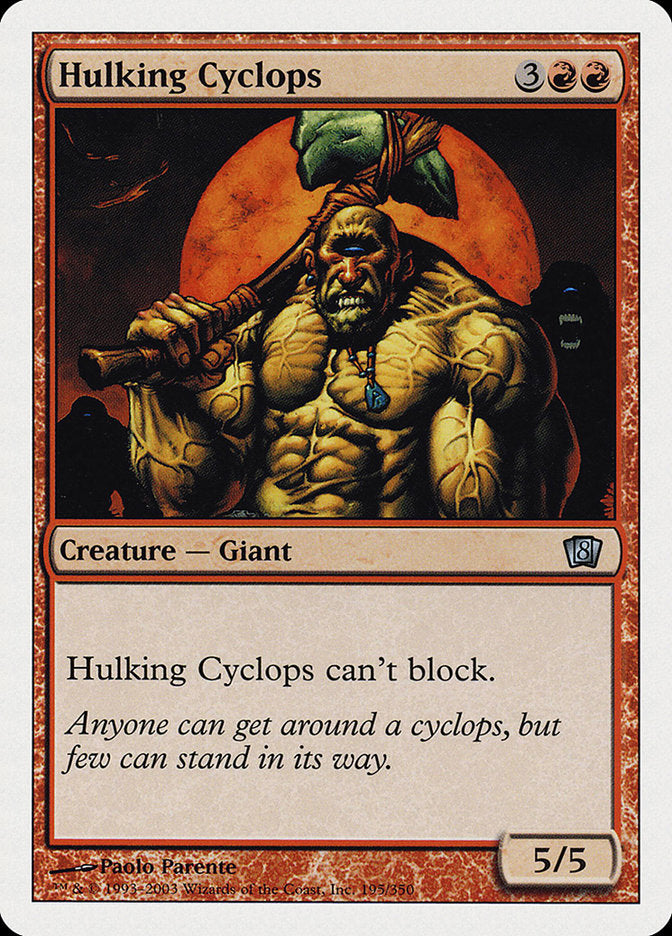 Hulking Cyclops [Eighth Edition] | Nerdhalla Games