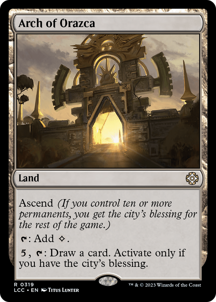 Arch of Orazca [The Lost Caverns of Ixalan Commander] | Nerdhalla Games