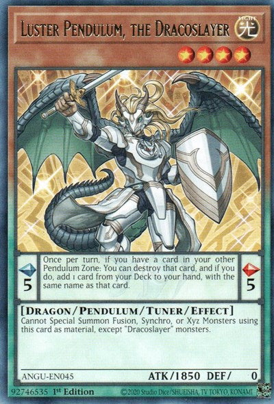 Luster Pendulum, the Dracoslayer (Rare) [ANGU-EN045] Rare | Nerdhalla Games