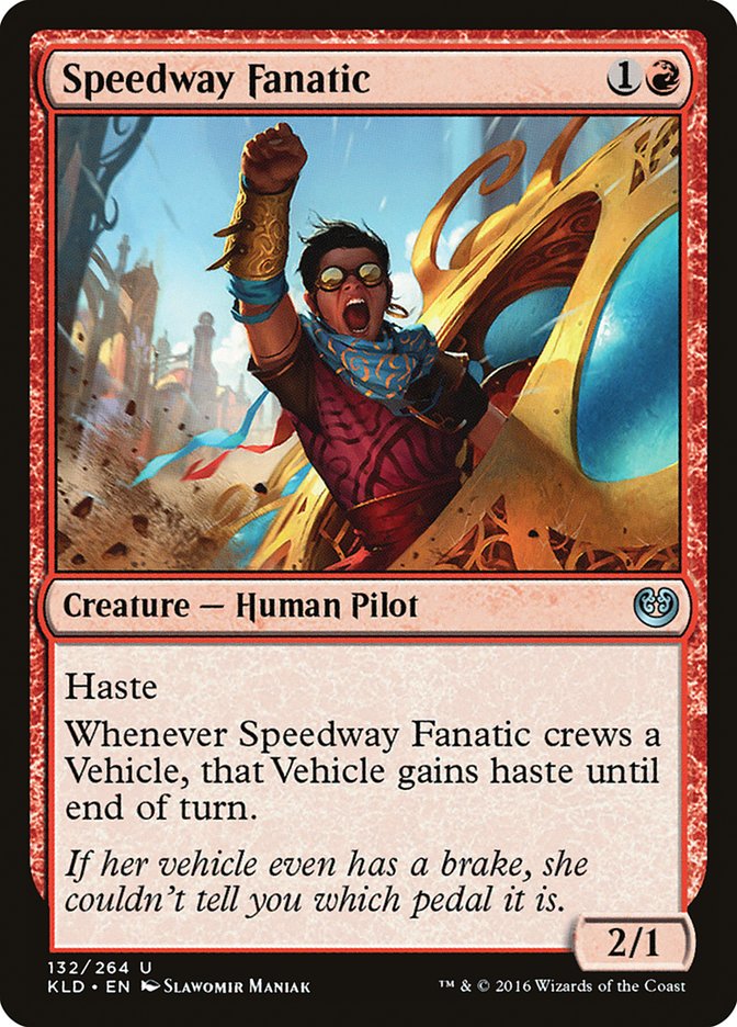 Speedway Fanatic [Kaladesh] | Nerdhalla Games