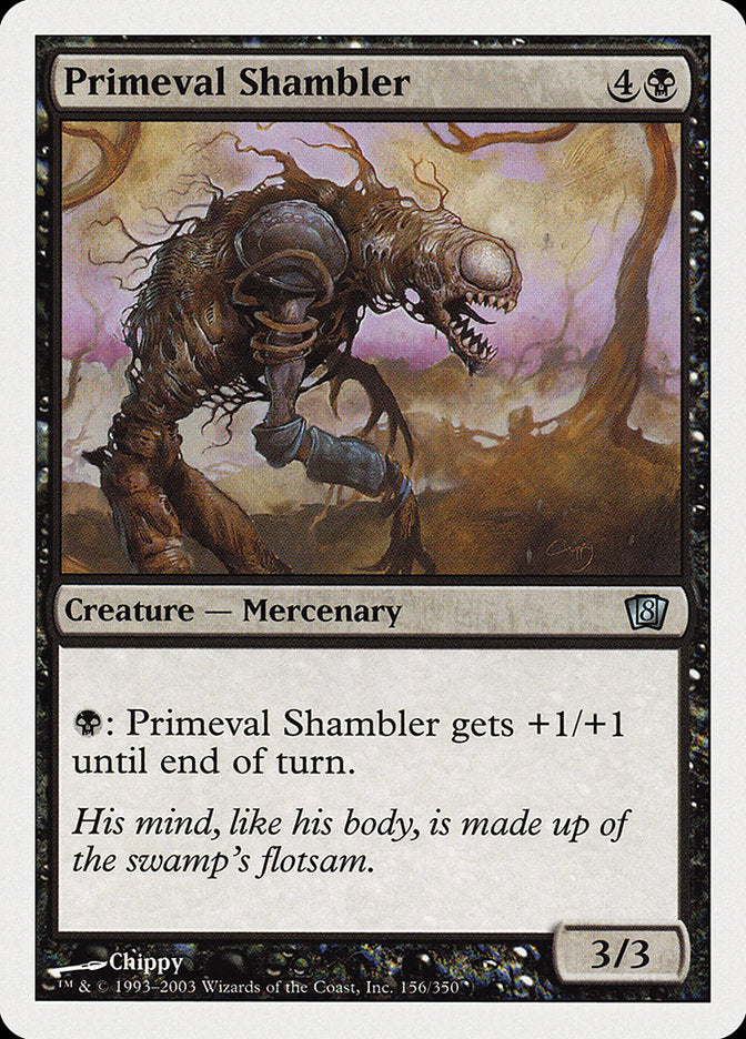 Primeval Shambler [Eighth Edition] | Nerdhalla Games