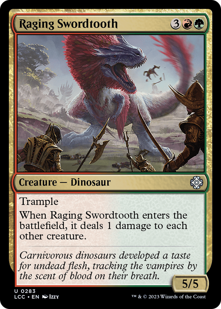 Raging Swordtooth [The Lost Caverns of Ixalan Commander] | Nerdhalla Games