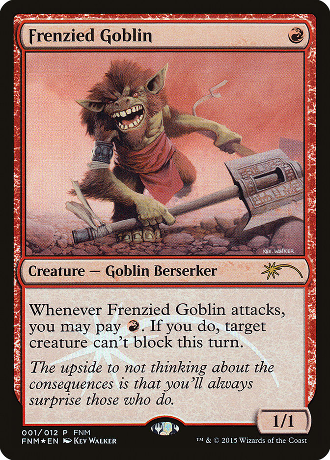 Frenzied Goblin [Friday Night Magic 2015] | Nerdhalla Games