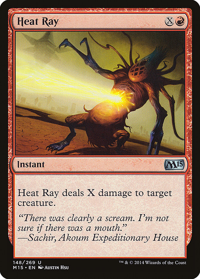 Heat Ray [Magic 2015] | Nerdhalla Games