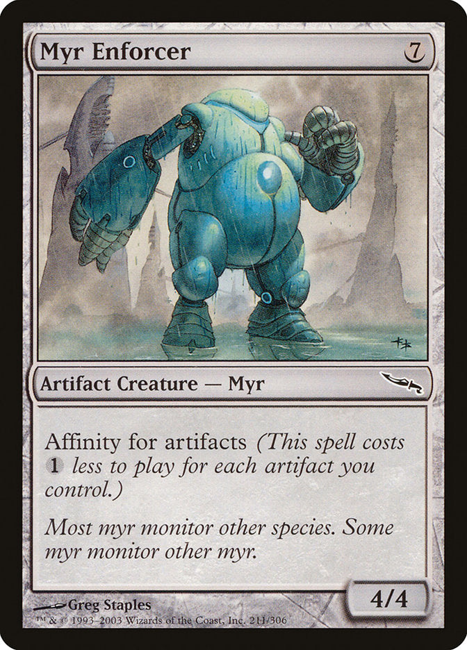 Myr Enforcer [Mirrodin] | Nerdhalla Games