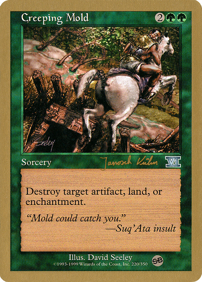 Creeping Mold (Janosch Kuhn) (SB) [World Championship Decks 2000] | Nerdhalla Games