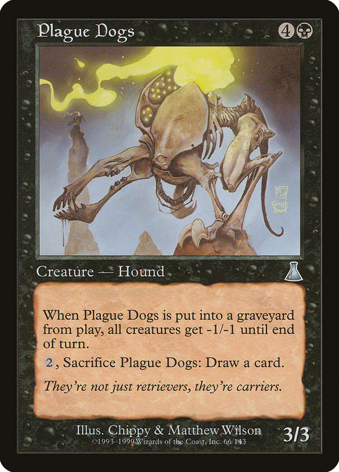 Plague Dogs [Urza's Destiny] | Nerdhalla Games