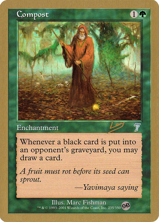 Compost (Raphael Levy) (SB) [World Championship Decks 2002] | Nerdhalla Games