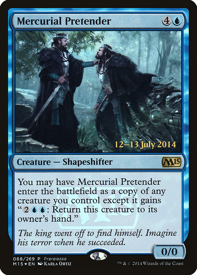 Mercurial Pretender [Magic 2015 Prerelease Promos] | Nerdhalla Games