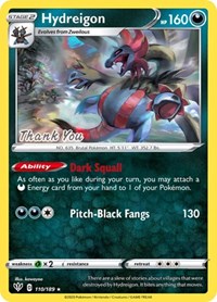 Hydreigon (110/189) (Thank You Promo) [Sword & Shield: Darkness Ablaze] | Nerdhalla Games