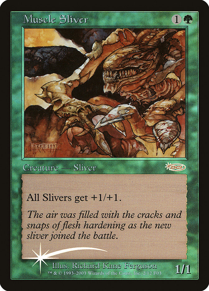 Muscle Sliver [Friday Night Magic 2003] | Nerdhalla Games