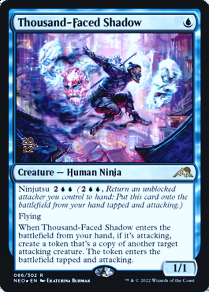 Thousand-Faced Shadow [Kamigawa: Neon Dynasty Prerelease Promos] | Nerdhalla Games