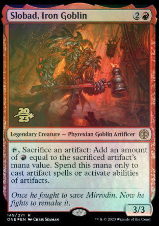 Slobad, Iron Goblin [Phyrexia: All Will Be One Prerelease Promos] | Nerdhalla Games