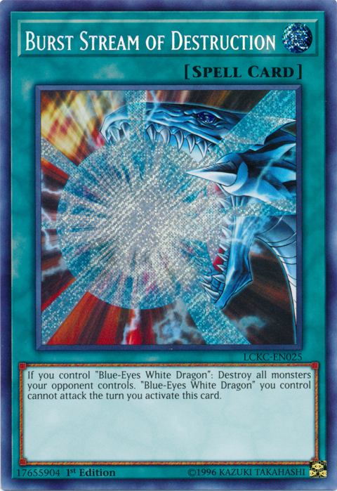 Burst Stream of Destruction [LCKC-EN025] Secret Rare | Nerdhalla Games