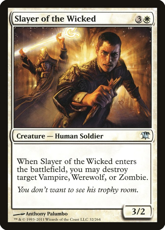 Slayer of the Wicked [Innistrad] | Nerdhalla Games