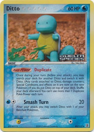 Ditto (40/113) (Stamped) [EX: Delta Species] | Nerdhalla Games