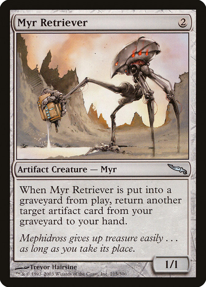 Myr Retriever [Mirrodin] | Nerdhalla Games