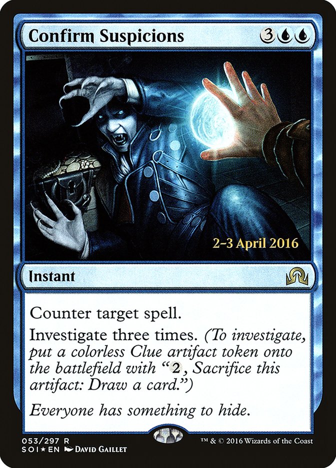 Confirm Suspicions [Shadows over Innistrad Prerelease Promos] | Nerdhalla Games