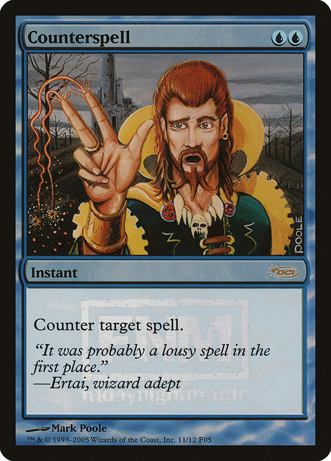 Counterspell [Friday Night Magic 2005] | Nerdhalla Games